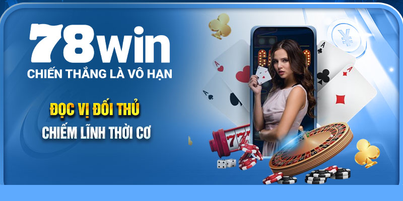 Đọc vị đối thủ chiếm lĩnh thời cơ